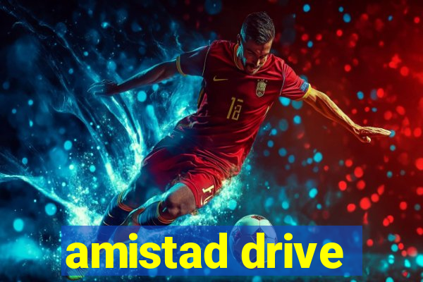 amistad drive